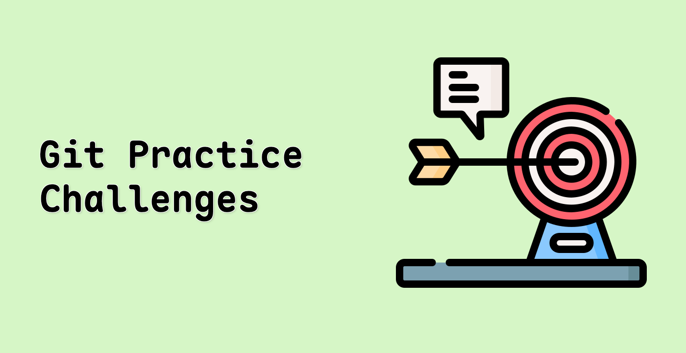 Git Practice Challenges