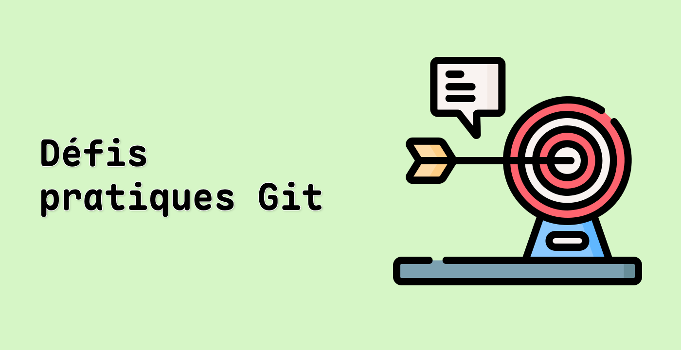 Défis pratiques Git