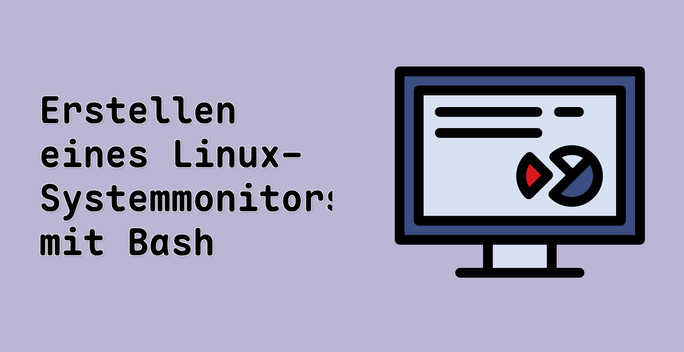 Erstellen eines Linux-Systemmonitors mit Bash