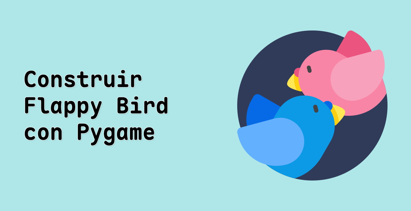 Construir Flappy Bird con Pygame