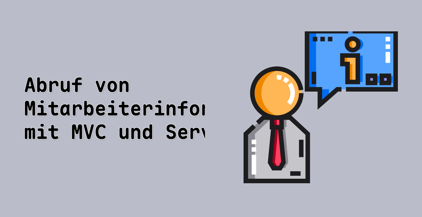 Abruf von Mitarbeiterinformationen mit MVC und Servlet