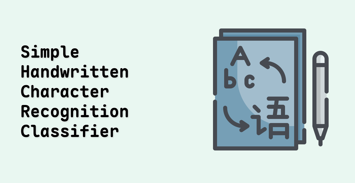 Simple Handwritten Character Recognition Classifier