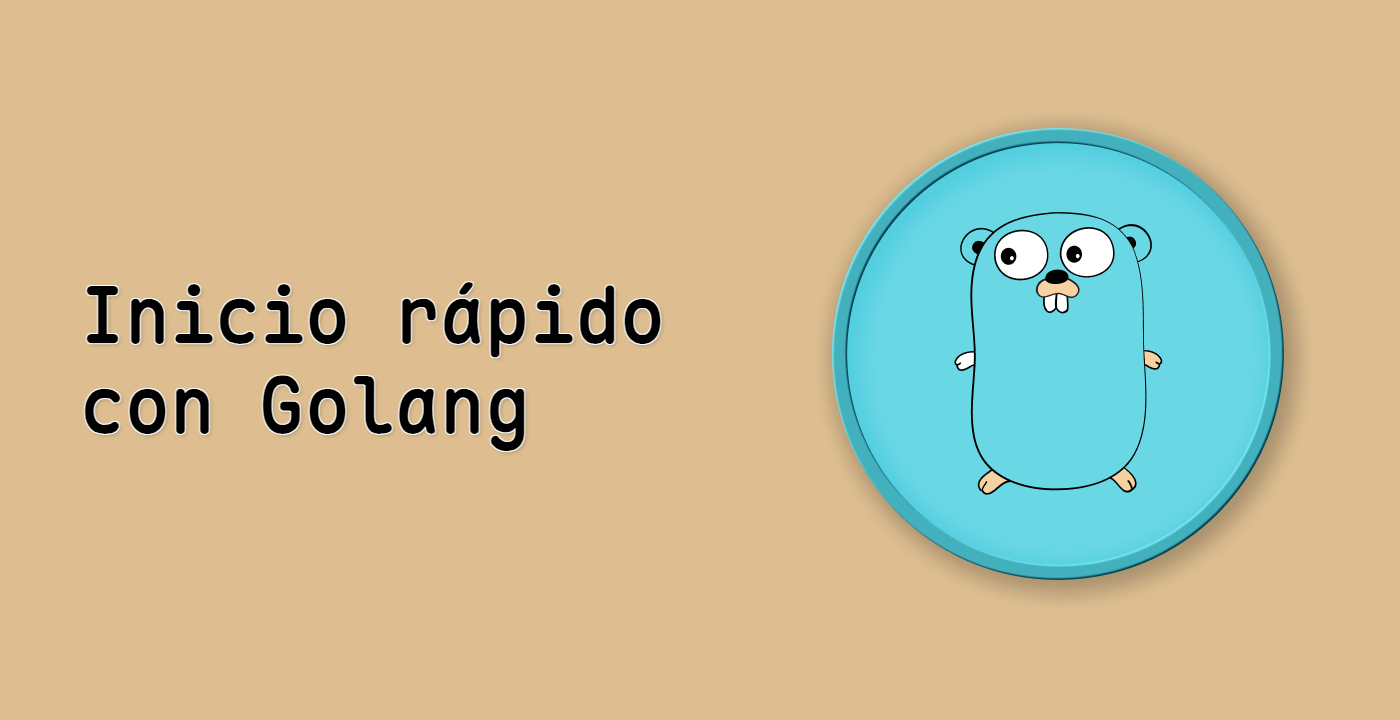 Inicio rápido con Golang