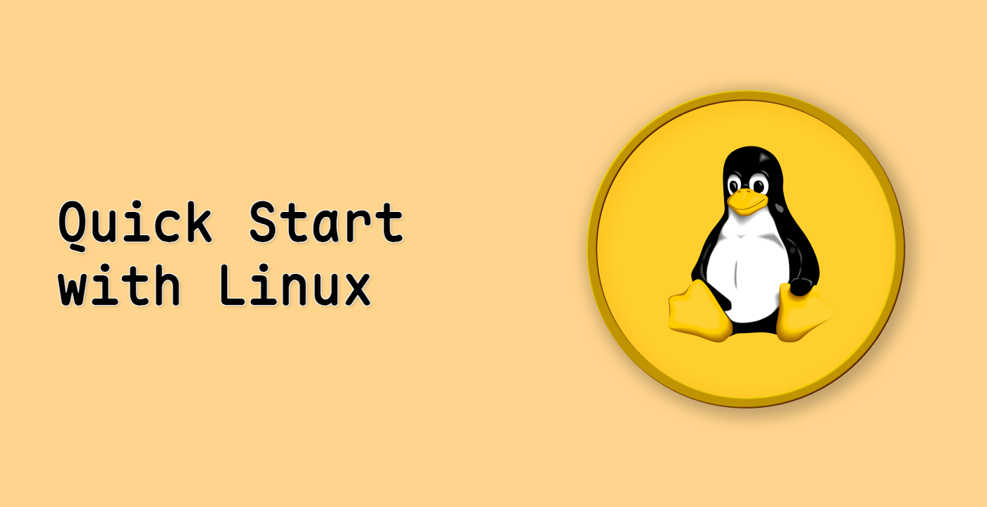 Quick Start with Linux