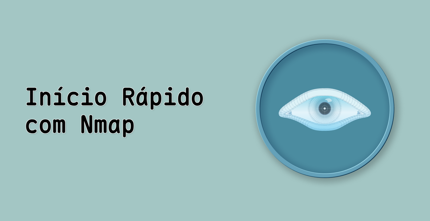 Início Rápido com Nmap
